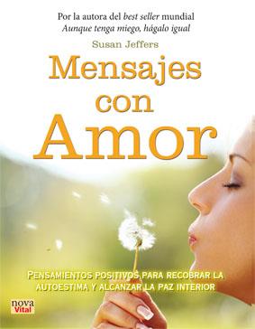 MENSAJES CON AMOR | 9788499173153 | JEFFERS, SUSAN | Galatea Llibres | Llibreria online de Reus, Tarragona | Comprar llibres en català i castellà online