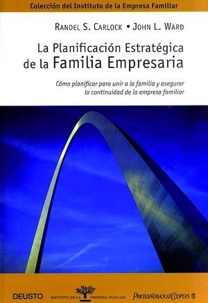 PLANIFICACION ESTRATEGICA DE LA FAMILIA EMPRESARIA, LA | 9788423419609 | CARLOCK, RANDEL S. | Galatea Llibres | Llibreria online de Reus, Tarragona | Comprar llibres en català i castellà online