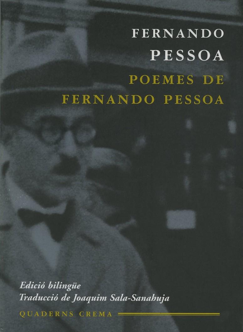 POEMES DE FERNANDO PESSOA (ED. BILINGUE) | 9788477273578 | PESSOA, FERNANDO | Galatea Llibres | Llibreria online de Reus, Tarragona | Comprar llibres en català i castellà online