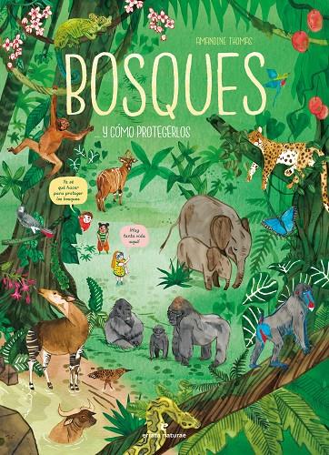 BOSQUES... Y CÓMO PROTEGERLOS | 9788419158307 | THOMAS, AMANDINE | Galatea Llibres | Librería online de Reus, Tarragona | Comprar libros en catalán y castellano online