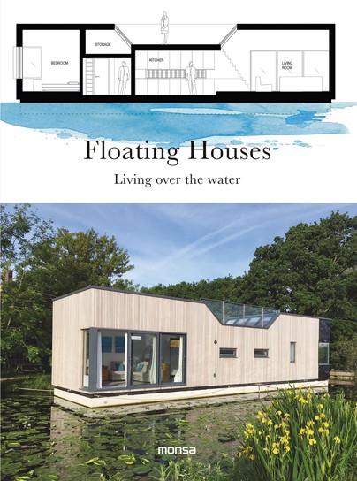 FLOATING HOUSES. LIVING OVER THE WATER | 9788416500734 | Galatea Llibres | Llibreria online de Reus, Tarragona | Comprar llibres en català i castellà online