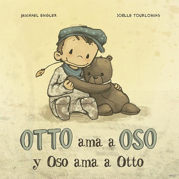 OTTO AMA A OSO Y OSO AMA A OTTO | 9788491452744 | ENGLER, MICHAEL | Galatea Llibres | Llibreria online de Reus, Tarragona | Comprar llibres en català i castellà online