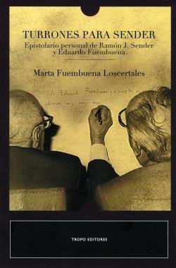 TURRONES PARA SENDER | 9788496911437 | FUEMBUENA LOSCERTALES, MARTA | Galatea Llibres | Llibreria online de Reus, Tarragona | Comprar llibres en català i castellà online