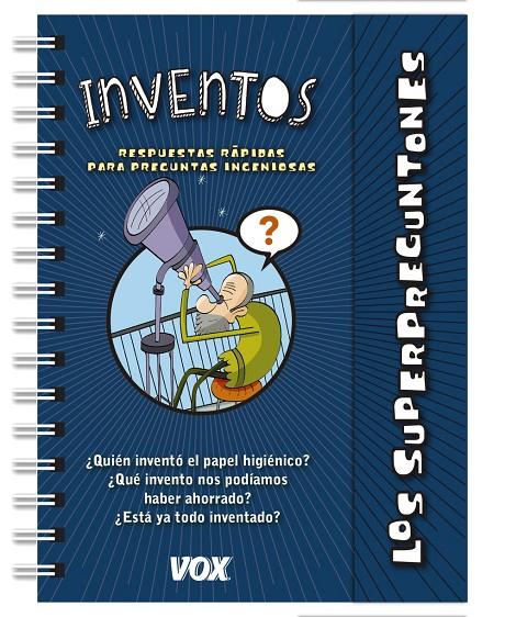 LOS SUPERPREGUNTONES / INVENTOS | 9788499742625 | Galatea Llibres | Llibreria online de Reus, Tarragona | Comprar llibres en català i castellà online