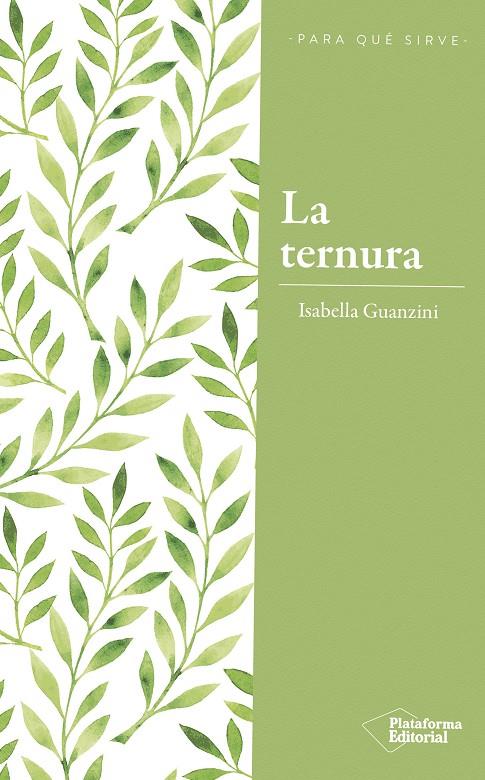 LA TERNURA | 9788417376222 | GUANZINI, ISABELLA | Galatea Llibres | Llibreria online de Reus, Tarragona | Comprar llibres en català i castellà online