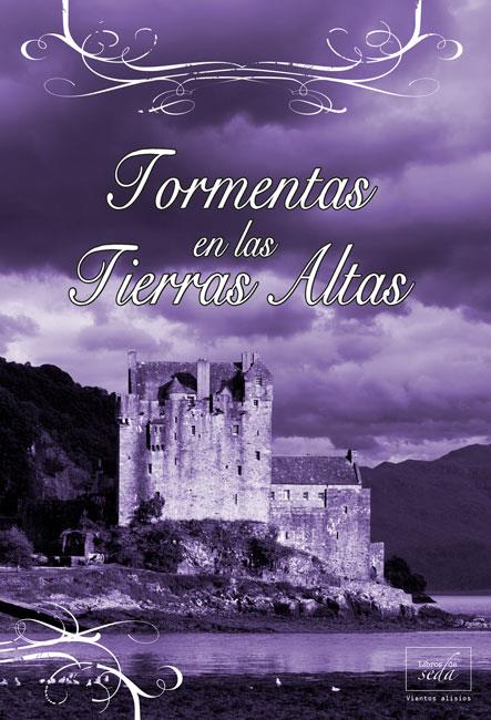 TORMENTAS EN LAS TIERRAS ALTAS | 9788415854111 | COURTENAY, CHRISTINA | Galatea Llibres | Llibreria online de Reus, Tarragona | Comprar llibres en català i castellà online