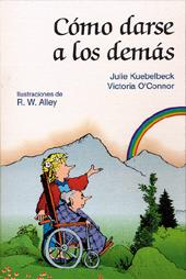 COMO DARSE A LOS DEMAS | 9788428520133 | KUEBELBECK, JULIE | Galatea Llibres | Librería online de Reus, Tarragona | Comprar libros en catalán y castellano online