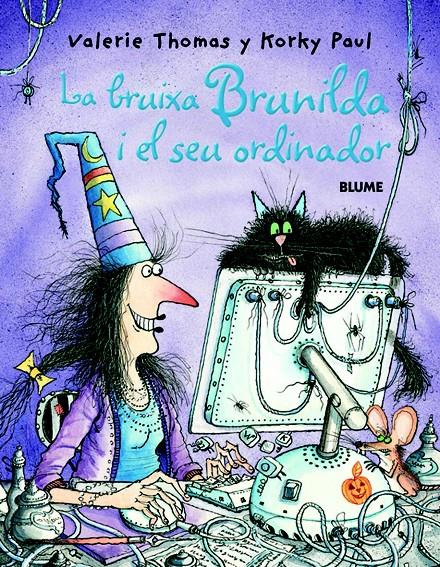 BRUIXA BRUNILDA I EL SEU ORDINADOR | 9788498010992 | THOMAS, VALERIE | Galatea Llibres | Librería online de Reus, Tarragona | Comprar libros en catalán y castellano online