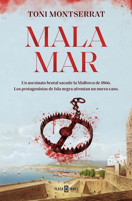 MALA MAR | 9788401034633 | MONTSERRAT, TONI | Galatea Llibres | Librería online de Reus, Tarragona | Comprar libros en catalán y castellano online