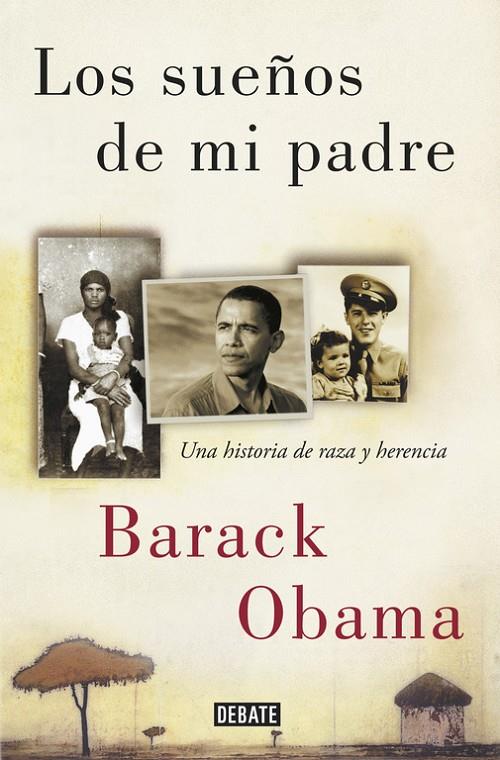 LOS SUEñOS DE MI PADRE | 9788499928395 | OBAMA, BARACK | Galatea Llibres | Librería online de Reus, Tarragona | Comprar libros en catalán y castellano online