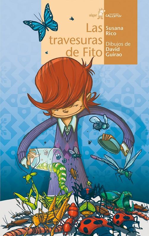 LAS TRAVESURAS DE FITO | 9788498456059 | RICO, SUSANA | Galatea Llibres | Llibreria online de Reus, Tarragona | Comprar llibres en català i castellà online