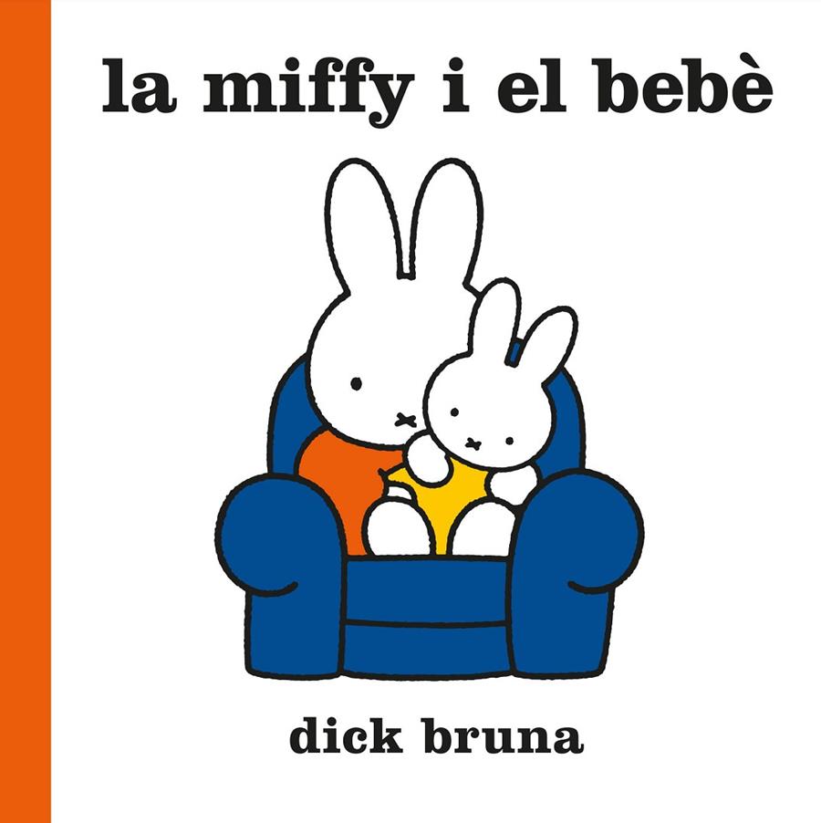 LA MIFFY I EL BEBÈ | 9788412368543 | BRUNA, DICK | Galatea Llibres | Llibreria online de Reus, Tarragona | Comprar llibres en català i castellà online