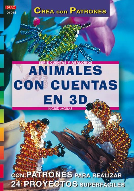 CREA CON PATRONES ANIMALES CON CUENTAS EN 3D | 9788495873460 | MORAS, INGRID | Galatea Llibres | Llibreria online de Reus, Tarragona | Comprar llibres en català i castellà online