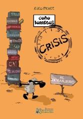 COMO BORREGOS. CRISIS | 9788492534494 | PÉREZ, KIKO | Galatea Llibres | Llibreria online de Reus, Tarragona | Comprar llibres en català i castellà online