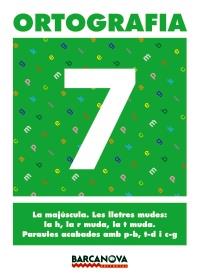 ORTOGRAFIA 7 CAT | 9788448927349 | MARTÍNEZ LÓPEZ, ELENA/MURILLO GUERRERO, NÚRIA | Galatea Llibres | Librería online de Reus, Tarragona | Comprar libros en catalán y castellano online