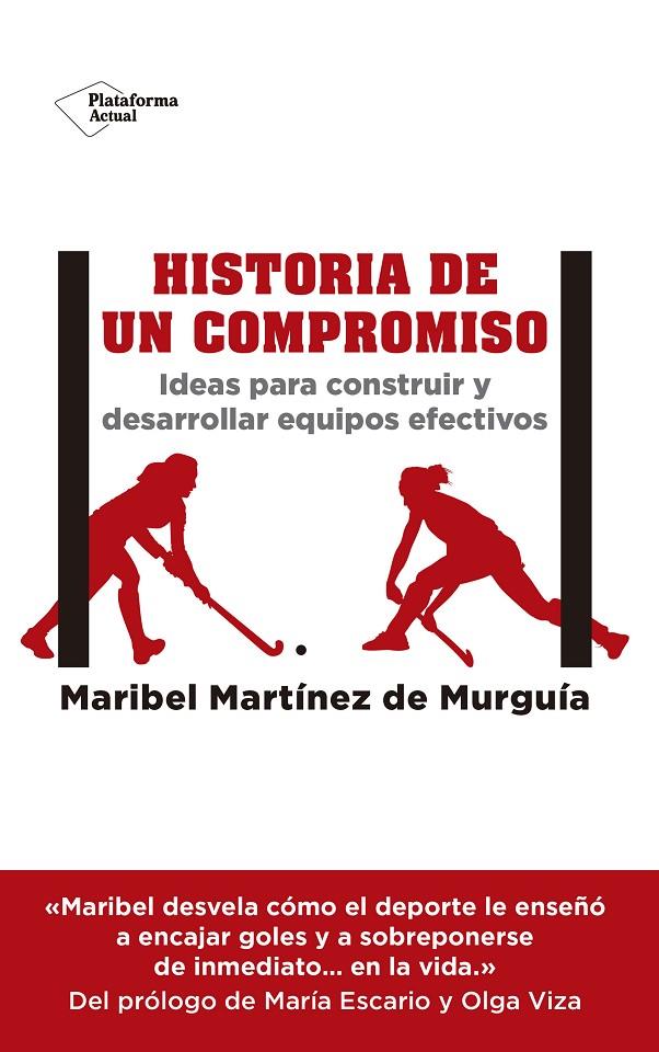 HISTORIA DE UN COMPROMISO | 9788417002619 | MARTÍNEZ DE MURGUÍA, MARIBEL | Galatea Llibres | Llibreria online de Reus, Tarragona | Comprar llibres en català i castellà online