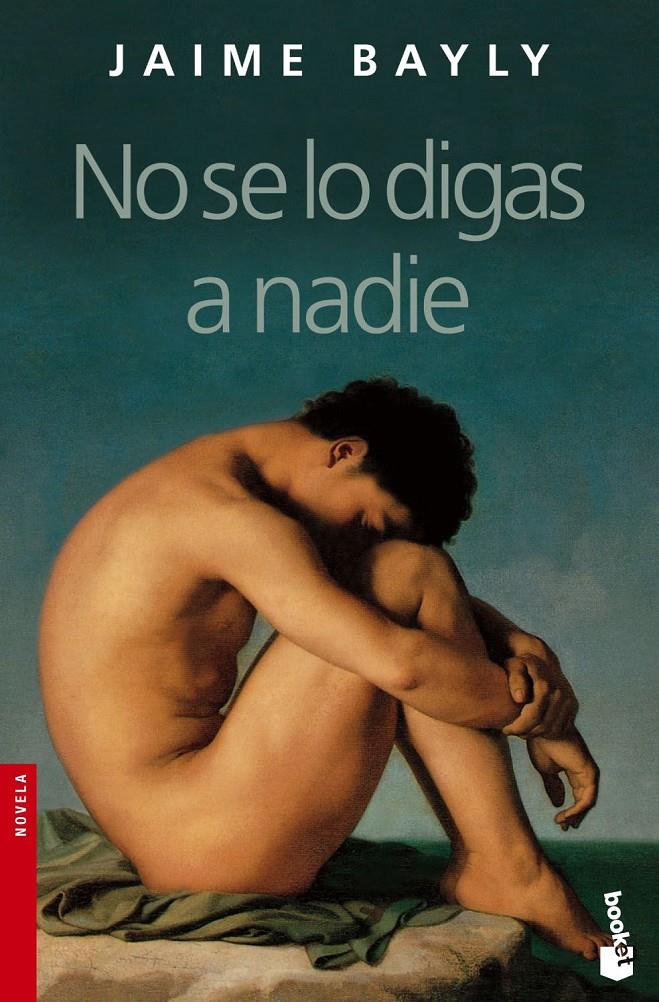 NO SE LO DIGAS A NADIE | 9788408065142 | BAYLI, JAIME | Galatea Llibres | Llibreria online de Reus, Tarragona | Comprar llibres en català i castellà online