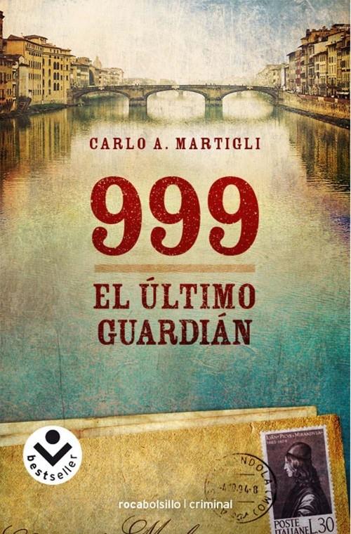 999. EL ÚLTIMO GUARDIÁN | 9788492833511 | MARTIGLI, CARLO A. | Galatea Llibres | Llibreria online de Reus, Tarragona | Comprar llibres en català i castellà online