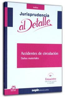 ACCIDENTES DE CIRCULACION : DAÑOS MATERIALES | 9788495762528 | EDITORIAL SEPIN | Galatea Llibres | Llibreria online de Reus, Tarragona | Comprar llibres en català i castellà online