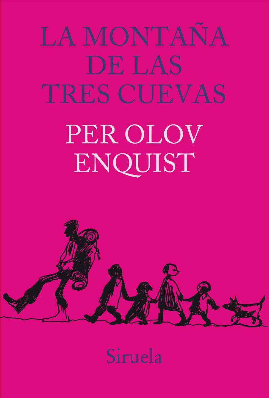 LA MONTAÑA DE LAS TRES CUEVAS | 9788415803812 | OLOV ENQUIST, PER | Galatea Llibres | Llibreria online de Reus, Tarragona | Comprar llibres en català i castellà online