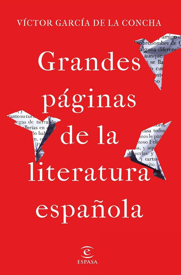 GRANDES PÁGINAS DE LA LITERATURA ESPAÑOLA | 9788467059731 | GARCÍA DE LA CONCHA, VÍCTOR | Galatea Llibres | Llibreria online de Reus, Tarragona | Comprar llibres en català i castellà online