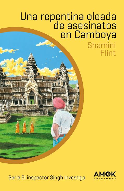 UNA REPENTINA OLEADA DE ASESINATOS EN CAMBOYA | 9788419211538 | FLINT, SHAMINI | Galatea Llibres | Llibreria online de Reus, Tarragona | Comprar llibres en català i castellà online