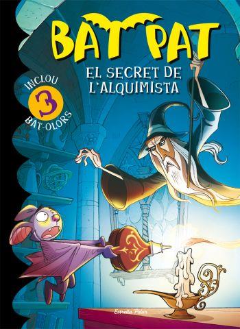 EL SECRET DE L'ALQUIMISTA (BAT PAT OLORS, 3) | 9788499323329 | PAVANELLO, ROBERTO | Galatea Llibres | Llibreria online de Reus, Tarragona | Comprar llibres en català i castellà online