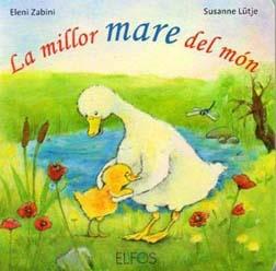 LA MILLOR MARE DEL MÓN | 9788484233787 | LÜTJE, SUSANNE/ZABINI, ELENI | Galatea Llibres | Llibreria online de Reus, Tarragona | Comprar llibres en català i castellà online