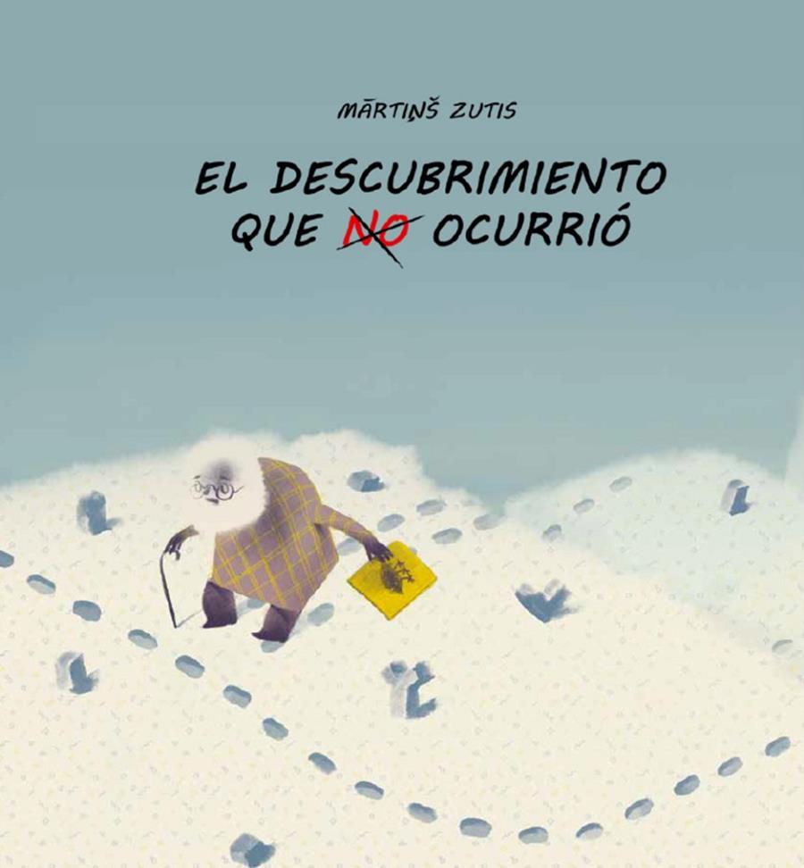 EL DESCUBRIMIENTO QUE NO OCURRIÓ | 9788418232176 | ZUTIS, MARTINŠ | Galatea Llibres | Llibreria online de Reus, Tarragona | Comprar llibres en català i castellà online