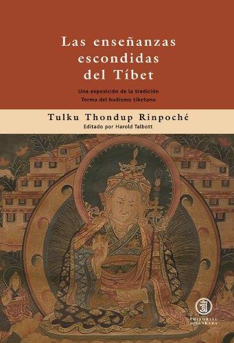 LAS ENSEÑANZAS ESCONDIDAS DEL TIBET | 9788493784317 | THONDUP RINPOCHE, TULKU | Galatea Llibres | Llibreria online de Reus, Tarragona | Comprar llibres en català i castellà online