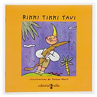 RIKKI TIKKI TAVI | 9788466106603 | MARTI, TERESA | Galatea Llibres | Librería online de Reus, Tarragona | Comprar libros en catalán y castellano online