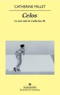 CELOS. LA OTRA VIDA DE CATHERINE M. | 9788433975270 | MILLET, CATHERINE | Galatea Llibres | Llibreria online de Reus, Tarragona | Comprar llibres en català i castellà online