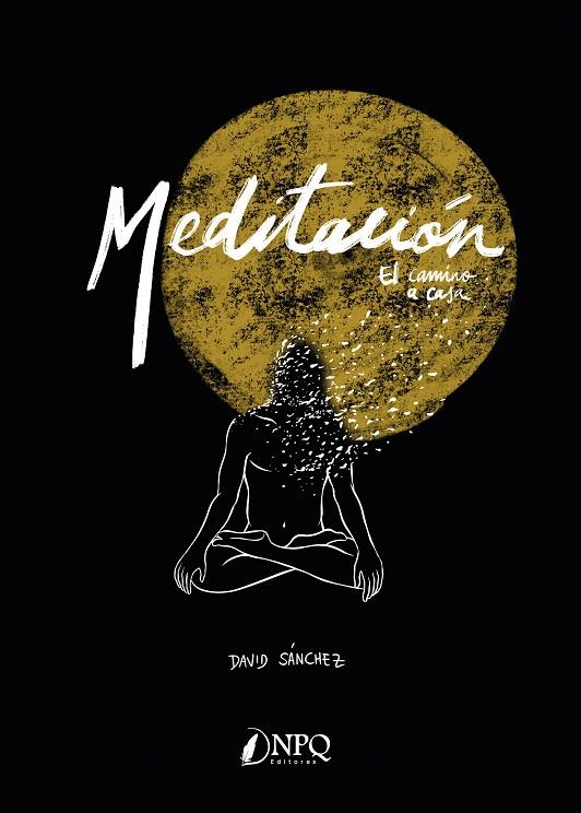 MEDITACIÓN | 9788418496714 | SÁNCHEZ, DAVID | Galatea Llibres | Librería online de Reus, Tarragona | Comprar libros en catalán y castellano online