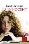 INNOCENT, LA | 9788466403870 | SIMO, ISABEL-CLARA | Galatea Llibres | Llibreria online de Reus, Tarragona | Comprar llibres en català i castellà online