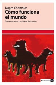 CÓMO FUNCIONA EL MUNDO | 9788492946464 | CHOMSKY, NOAM | Galatea Llibres | Llibreria online de Reus, Tarragona | Comprar llibres en català i castellà online