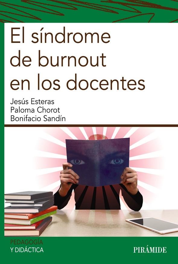 EL SíNDROME DE BURNOUT EN LOS DOCENTES | 9788436839067 | ESTERAS PEñA, JESúS/CHOROT RASO, PALOMA/SANDíN FERRERO, BONIFACIO | Galatea Llibres | Llibreria online de Reus, Tarragona | Comprar llibres en català i castellà online