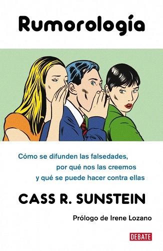 RUMOROLOGÍA | 9788483068717 | SUNSTEIN,CASS R. | Galatea Llibres | Llibreria online de Reus, Tarragona | Comprar llibres en català i castellà online