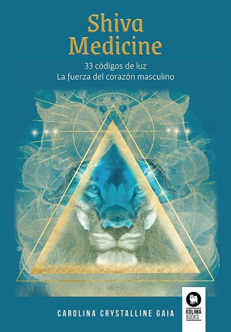 SHIVA MEDICINE. SHAKTI MEDICINE | 9788419495181 | RODRÍGUEZ BARROS, CAROLINA | Galatea Llibres | Llibreria online de Reus, Tarragona | Comprar llibres en català i castellà online