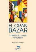 GRAN BAZAR, EL | 9788479788162 | LINARES, ANTONIO | Galatea Llibres | Llibreria online de Reus, Tarragona | Comprar llibres en català i castellà online