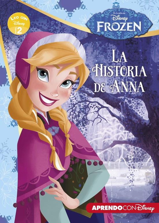 FROZEN. LA HISTORIA DE ANNA (LEO CON DISNEY NIVEL 2) | 9788416548385 | Galatea Llibres | Llibreria online de Reus, Tarragona | Comprar llibres en català i castellà online