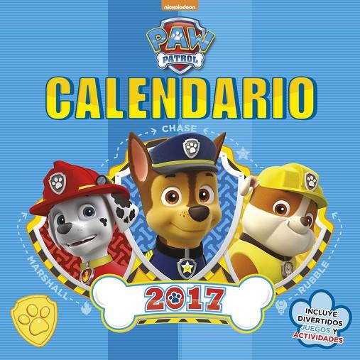 CALENDARIO PATRULLA CANINA 2017 | 9788448847036 | NICKELODEON | Galatea Llibres | Llibreria online de Reus, Tarragona | Comprar llibres en català i castellà online