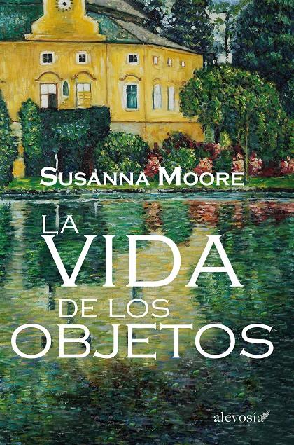 LA VIDA DE LOS OBJETOS | 9788415608554 | MOORE, SUSSANA | Galatea Llibres | Librería online de Reus, Tarragona | Comprar libros en catalán y castellano online