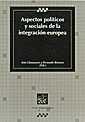 ASPECTOS POLITICOS Y SOCIALES DE LA INTEGRACION EUROPEA | 9788480027496 | LLAMAZARES, IVAN | Galatea Llibres | Llibreria online de Reus, Tarragona | Comprar llibres en català i castellà online