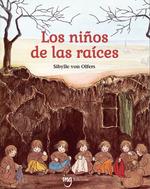 LOS NIÑOS DE LAS RAICES | 9788412812350 | VON OLFERS, SIBYLLE | Galatea Llibres | Llibreria online de Reus, Tarragona | Comprar llibres en català i castellà online