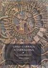 GRAU GARRIGA A TARRAGONA | 9788483305720 | MIRALLES, FRANCESC | Galatea Llibres | Llibreria online de Reus, Tarragona | Comprar llibres en català i castellà online