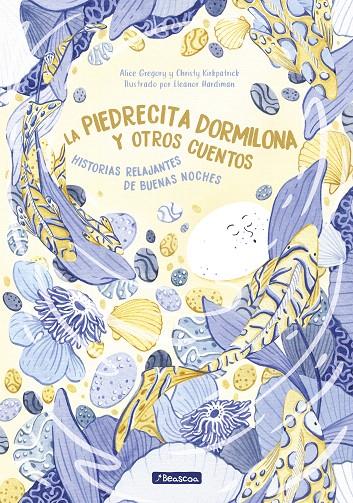 LA PIEDRECITA DORMILONA Y OTROS CUENTOS | 9788448855079 | GREGORY, ALICE / KIRKPATRICK, CHRISTY / HARDIMAN, ELEANOR | Galatea Llibres | Llibreria online de Reus, Tarragona | Comprar llibres en català i castellà online