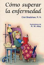 COMO SUPERAR LA ENFERMEDAD | 9788428520843 | BRADSHAW, CLAIR | Galatea Llibres | Llibreria online de Reus, Tarragona | Comprar llibres en català i castellà online