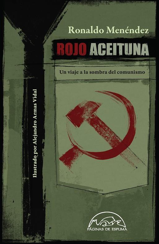 ROJO ACEITUNA | 9788483931561 | MENÉNDEZ, RONALDO | Galatea Llibres | Llibreria online de Reus, Tarragona | Comprar llibres en català i castellà online