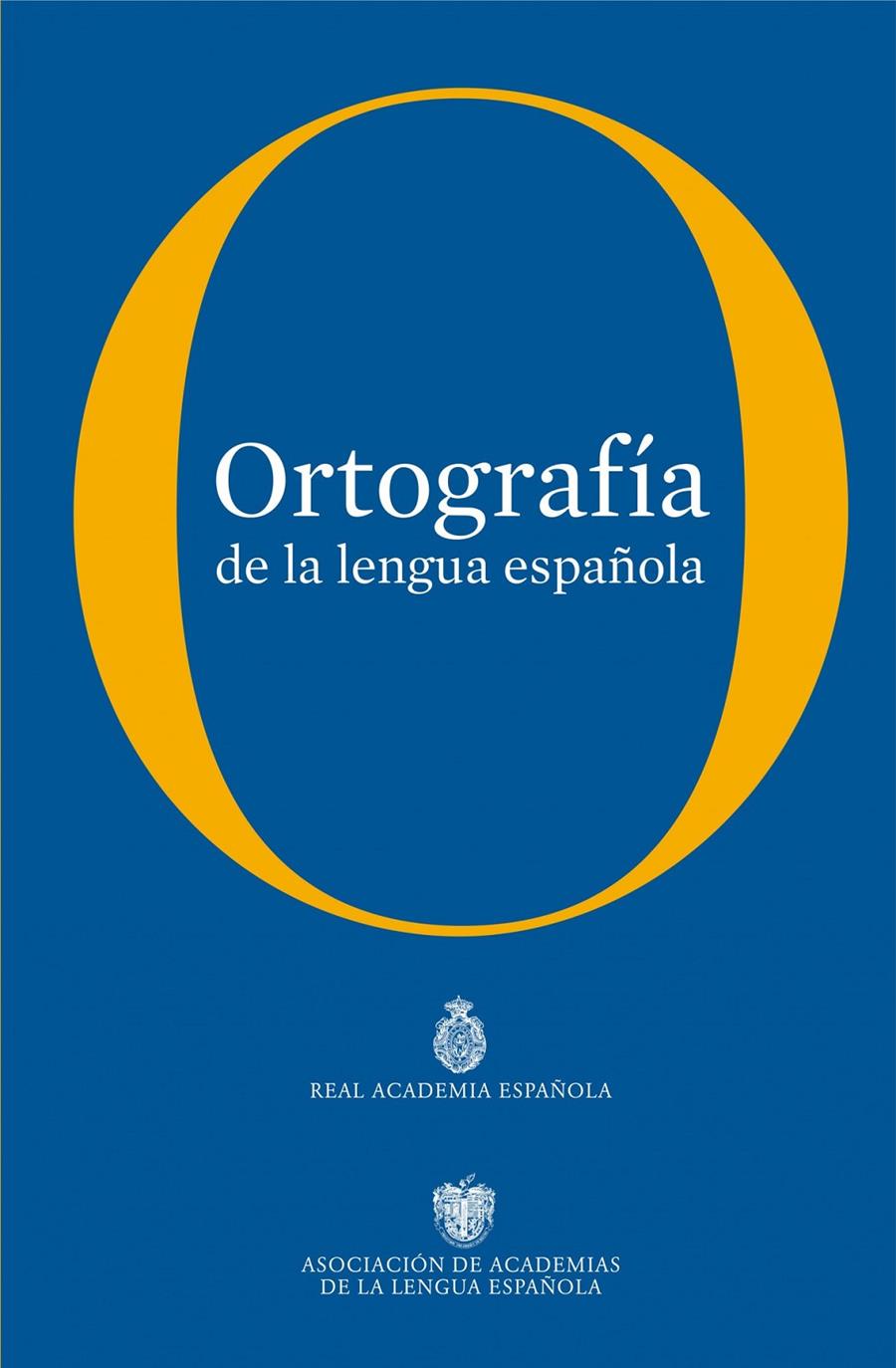 ORTOGRAFIA DE LA LENGUA ESPAÑOLA RAE | 9788467034264 | REAL ACADEMIA ESPAÑOLA | Galatea Llibres | Llibreria online de Reus, Tarragona | Comprar llibres en català i castellà online