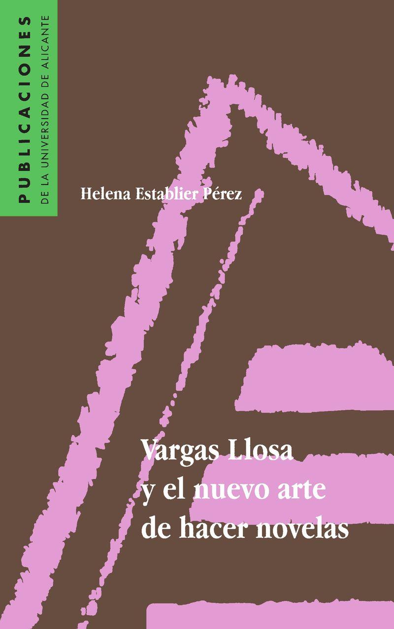 VARGAS LLOSA Y EL NUEVO ARTE DE HACER LAS COSAS | 9788479083809 | ESTABLIER PEREZ, HELENA | Galatea Llibres | Librería online de Reus, Tarragona | Comprar libros en catalán y castellano online